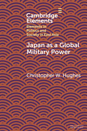 Hughes | Japan as a Global Military Power | Buch | 978-1-108-97147-8 | www.sack.de