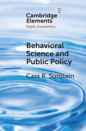 Sunstein | Behavioral Science and Public Policy | Buch | 978-1-108-97278-9 | sack.de
