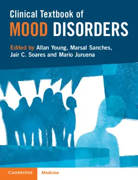Young / Sanches / Soares |  Clinical Textbook of Mood Disorders | Buch |  Sack Fachmedien