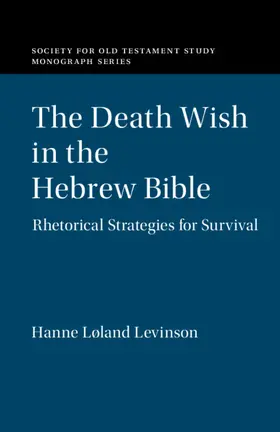 Levinson |  The Death Wish in the Hebrew Bible | Buch |  Sack Fachmedien