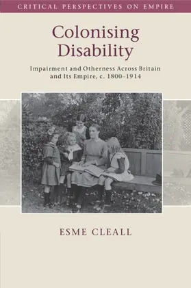 Cleall |  Colonising Disability | Buch |  Sack Fachmedien