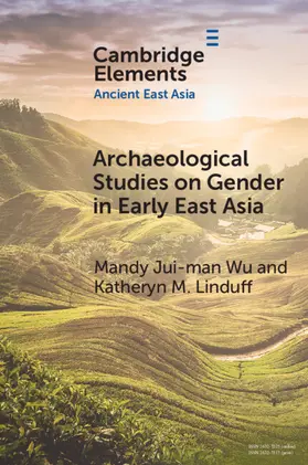 Wu / Linduff |  Archaeological Studies on Gender in Early East Asia | Buch |  Sack Fachmedien