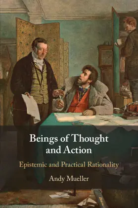 Mueller |  Beings of Thought and Action | Buch |  Sack Fachmedien