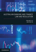 Liu / He |  Australian Banking and Finance Law and Regulation | Buch |  Sack Fachmedien