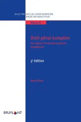 Flore |  Droit pénal européen | eBook | Sack Fachmedien