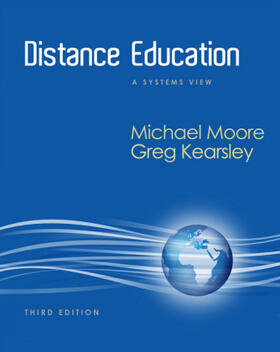 Moore / Kearsley |  Distance Education: A Systems View of Online Learning | Buch |  Sack Fachmedien