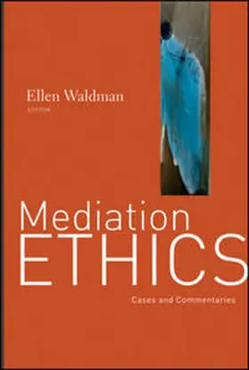 Waldman |  Mediation Ethics | eBook | Sack Fachmedien