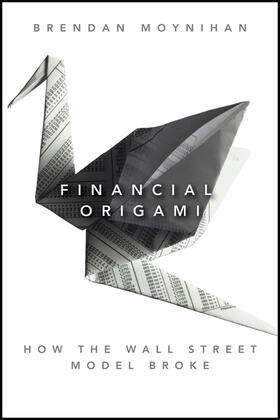 Moynihan | Financial Origami | Buch | 978-1-118-00181-3 | sack.de