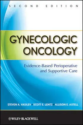 Vasilev / Lentz / Axtell | Gynecologic Oncology | E-Book | www.sack.de