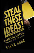 Cone |  Steal These Ideas 2e (Bloomber | Buch |  Sack Fachmedien