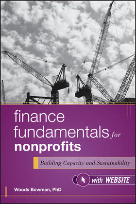 Bowman | Finance Fundamentals for Nonprofits, with Website | Buch | 978-1-118-00451-7 | sack.de