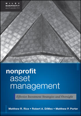 Rice / DiMeo / Porter | Nonprofit Asset Management | Buch | 978-1-118-00452-4 | sack.de