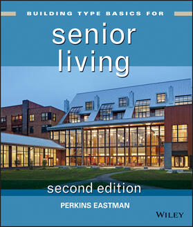 Eastman |  Building Type Basics for Senior Living | Buch |  Sack Fachmedien
