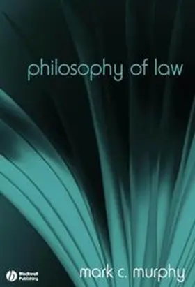 Murphy |  Philosophy of Law | eBook | Sack Fachmedien