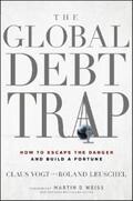 Vogt / Leuschel / Weiss |  The Global Debt Trap | eBook | Sack Fachmedien