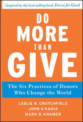 Crutchfield / Kania / Kramer |  Do More Than Give | eBook | Sack Fachmedien