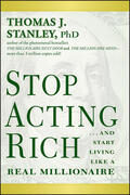 Stanley |  Stop Acting Rich | Buch |  Sack Fachmedien
