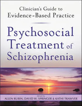 Rubin / Springer / Trawver |  Psychosocial Treatment of Schizophrenia | eBook | Sack Fachmedien