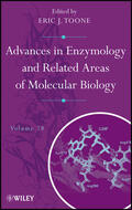 Toone / Meister |  Advances in Enzymology and Related Areas of Molecular Biology, Volume 78 | Buch |  Sack Fachmedien