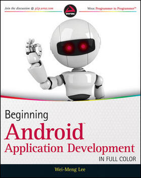 Lee | Beginning Android Application Development | Buch | 978-1-118-01711-1 | sack.de
