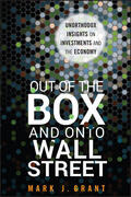 Grant |  Out of the Box and Onto Wall Street | Buch |  Sack Fachmedien