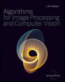Parker | Algorithms for Image Processing and Computer Vision | E-Book | www.sack.de