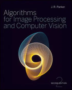 Parker | Algorithms for Image Processing and Computer Vision | E-Book | www.sack.de