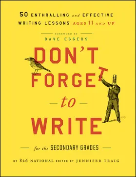 Traig |  Don't Forget to Write for the Secondary Grades | Buch |  Sack Fachmedien