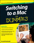 Reinhold |  Switching to a Mac For Dummies | Buch |  Sack Fachmedien