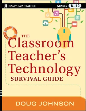 Johnson |  The Classroom Teacher's Technology Survival Guide | Buch |  Sack Fachmedien