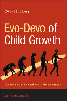 Hochberg | Evo-Devo of Child Growth | Buch | 978-1-118-02716-5 | sack.de