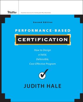 Hale | Performance-Based Certification | Buch | 978-1-118-02724-0 | sack.de