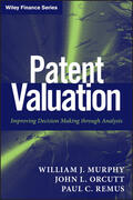Murphy / Orcutt / Remus |  Patent Valuation | Buch |  Sack Fachmedien