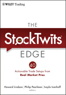 Lindzon / Pearlman / Ivanhoff |  The Stocktwits Edge | Buch |  Sack Fachmedien