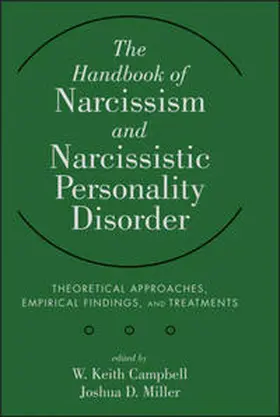 Campbell / Miller | The Handbook of Narcissism and Narcissistic Personality Disorder | E-Book | www.sack.de