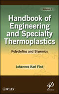 Fink |  Handbook of Engineering and Specialty Thermoplastics, Volume 1 | eBook | Sack Fachmedien
