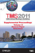  TMS 2011 140th Annual Meeting and Exhibition | Buch |  Sack Fachmedien