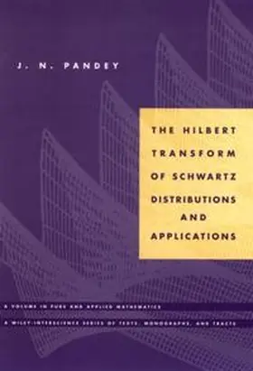 Pandey |  The Hilbert Transform of Schwartz Distributions and Applications | eBook | Sack Fachmedien