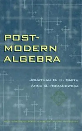 Smith / Romanowska |  Post-Modern Algebra | eBook | Sack Fachmedien