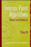 Ye |  Interior Point Algorithms | eBook | Sack Fachmedien