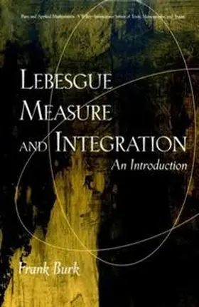 Burk |  Lebesgue Measure and Integration | eBook | Sack Fachmedien