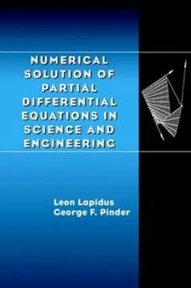 Lapidus / Pinder | Numerical Solution of Partial Differential Equations in Science and Engineering | E-Book | www.sack.de