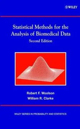 Woolson / Clarke |  Statistical Methods for the Analysis of Biomedical Data | eBook | Sack Fachmedien