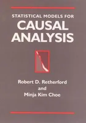 Retherford / Choe |  Statistical Models for Causal Analysis | eBook | Sack Fachmedien