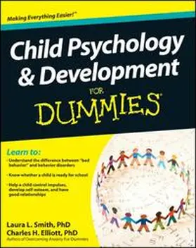 Smith / Elliott |  Child Psychology and Development For Dummies | eBook | Sack Fachmedien