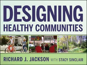 Jackson |  Designing Healthy Communities | Buch |  Sack Fachmedien