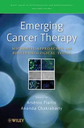 Fialho / Chakrabarty |  Emerging Cancer Therapy | eBook | Sack Fachmedien