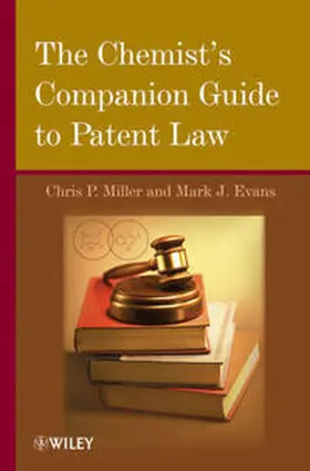 Miller / Evans | The Chemist's Companion Guide to Patent Law | E-Book | www.sack.de