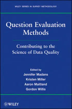 Madans / Miller / Maitland |  Question Evaluation Methods | eBook | Sack Fachmedien