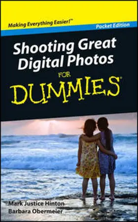 Hinton / Obermeier |  Shooting Great Digital Photos For Dummies, Pocket Edition | eBook | Sack Fachmedien